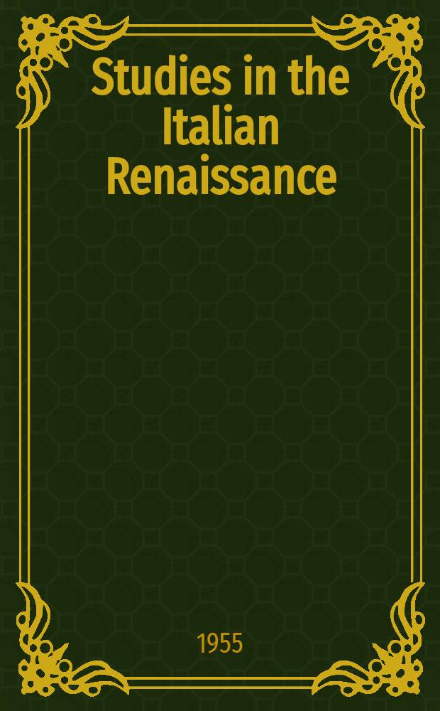 Studies in the Italian Renaissance = Итальянский Ренессанс