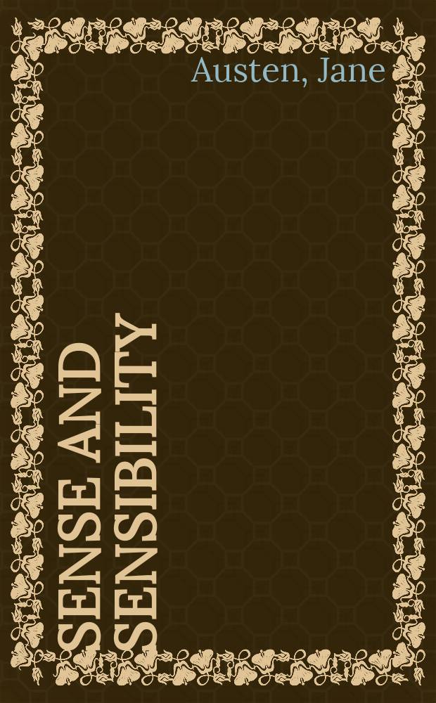 Sense and sensibility : A novel