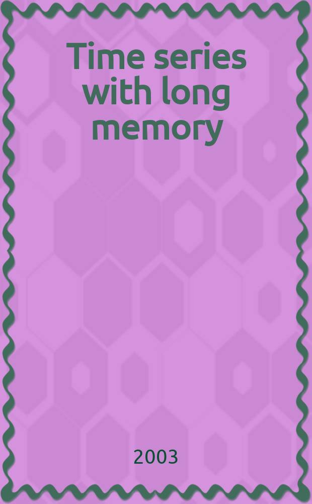 Time series with long memory = Тексты по эконометрике
