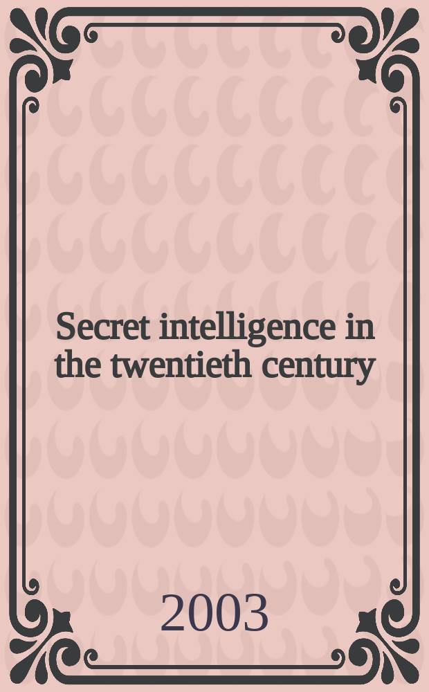 Secret intelligence in the twentieth century = Разведка в двадцатом веке