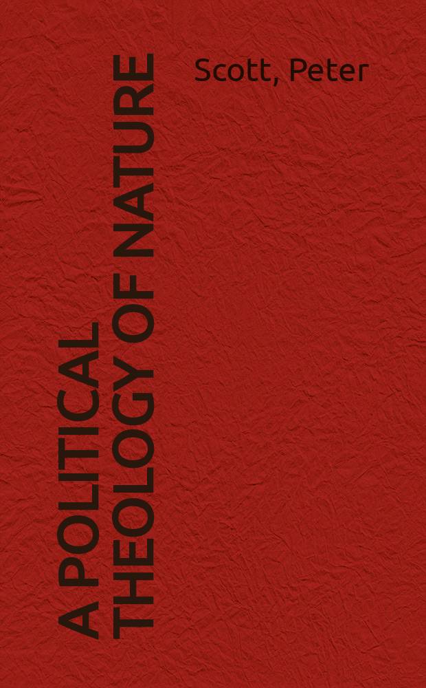 A political theology of nature = Политическая теология природы
