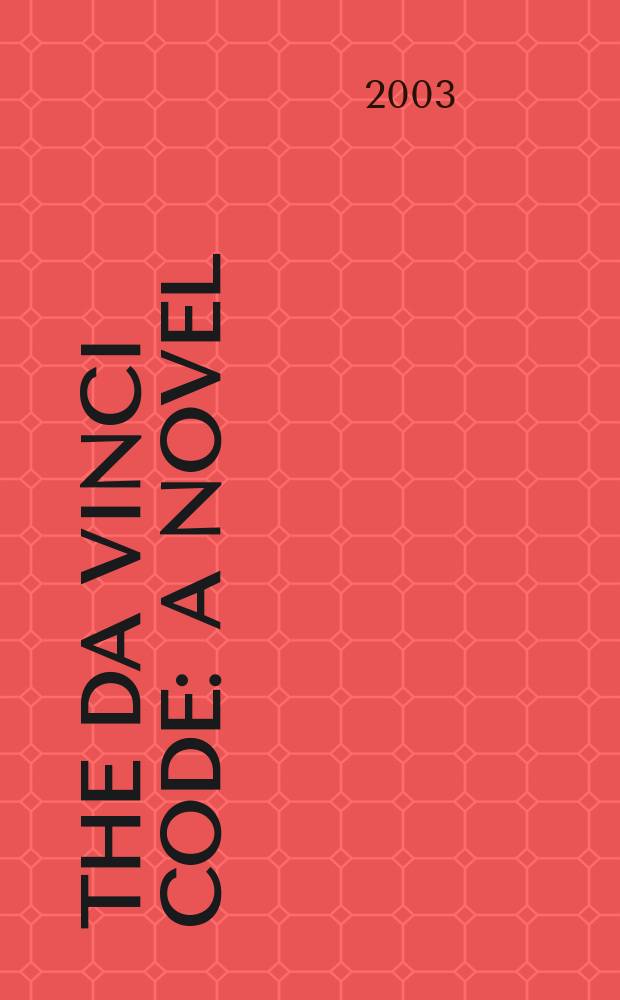 The Da Vinci code : A novel