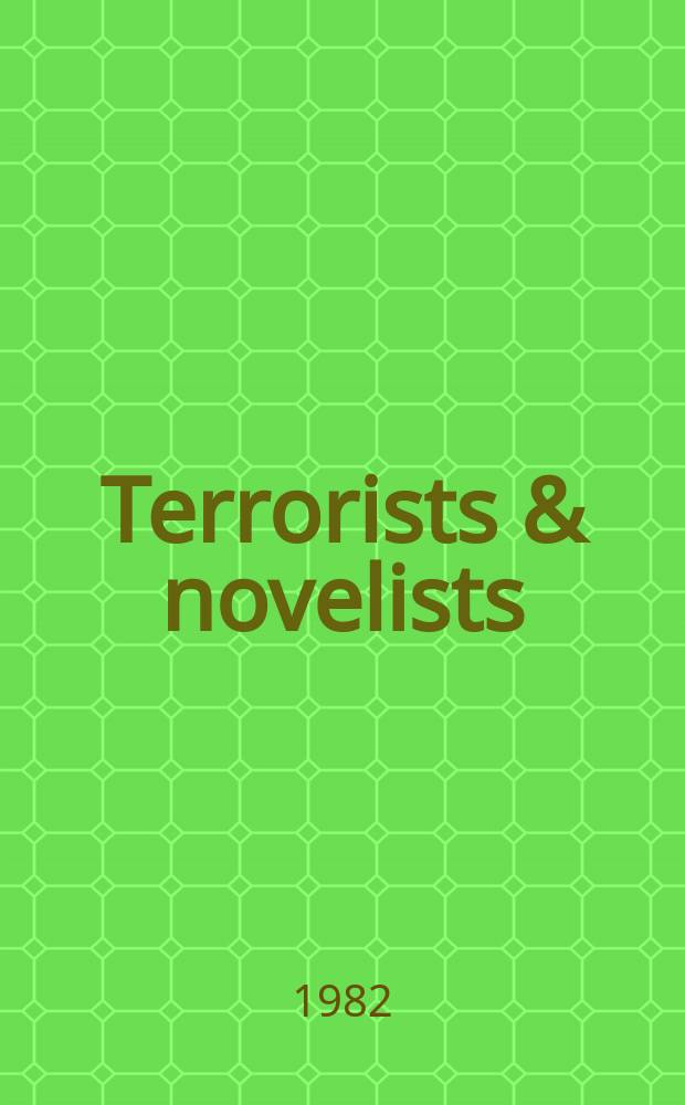 Terrorists & novelists : Essays = Террористы и романисты