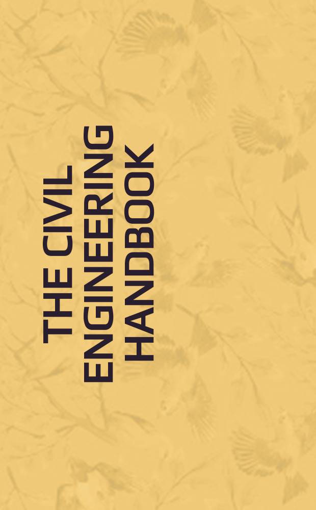 The Civil engineering handbook
