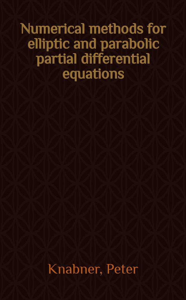 Numerical methods for elliptic and parabolic partial differential equations