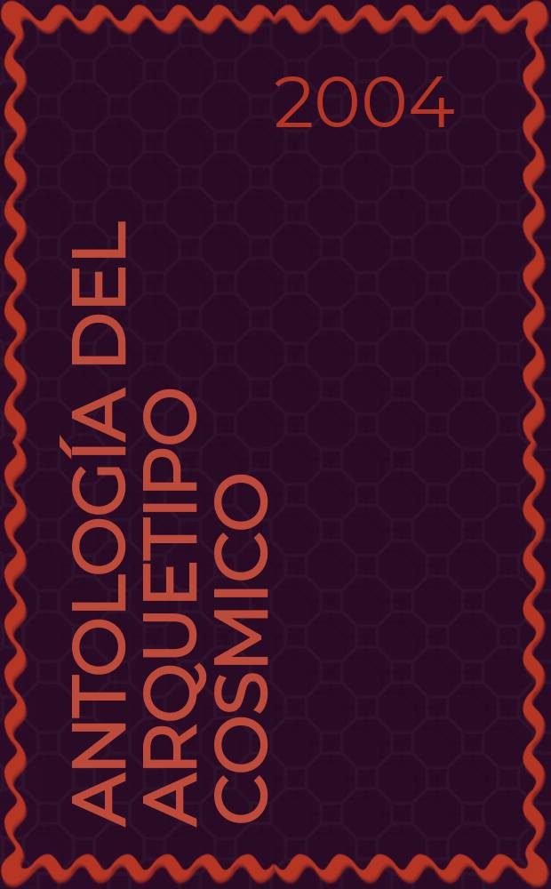 Antología del arquetipo cosmico: amarillo