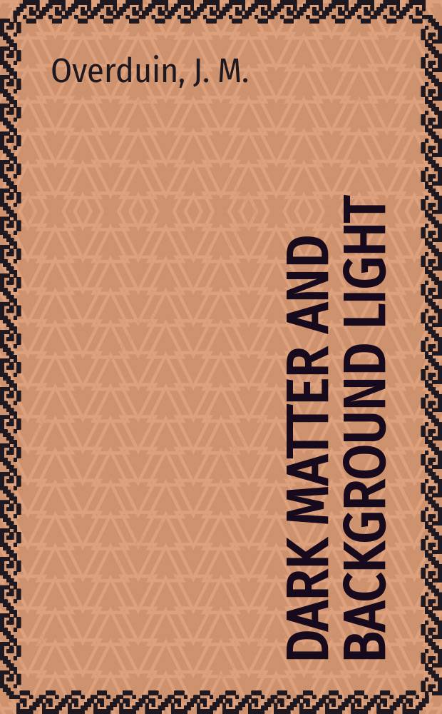 Dark matter and background light