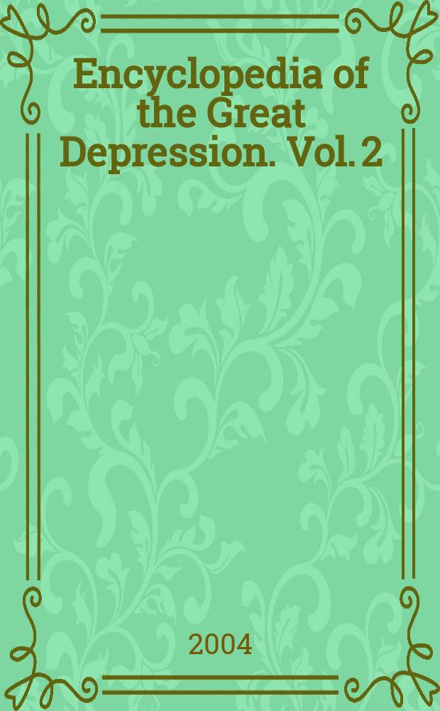 Encyclopedia of the Great Depression. Vol. 2 : L - Z, Index