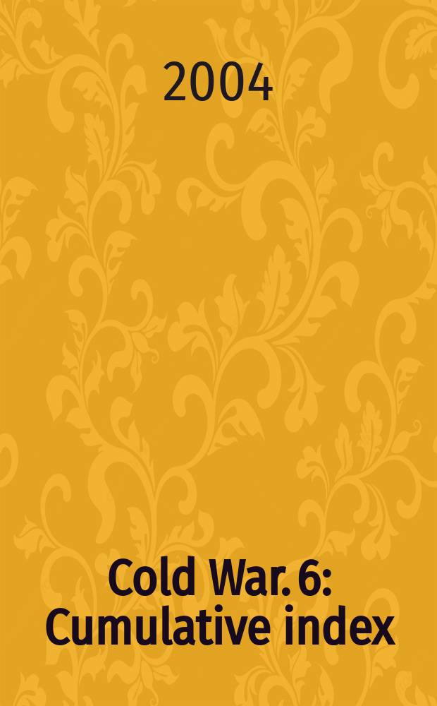 Cold War. [6] : Cumulative index