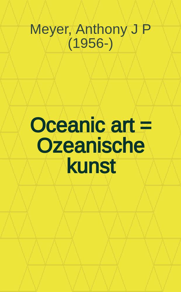 Oceanic art = Ozeanische kunst = Art océanien = Искусство Океании