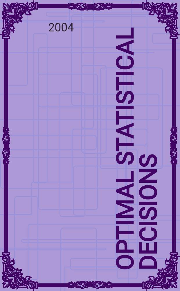 Optimal statistical decisions = Статистика