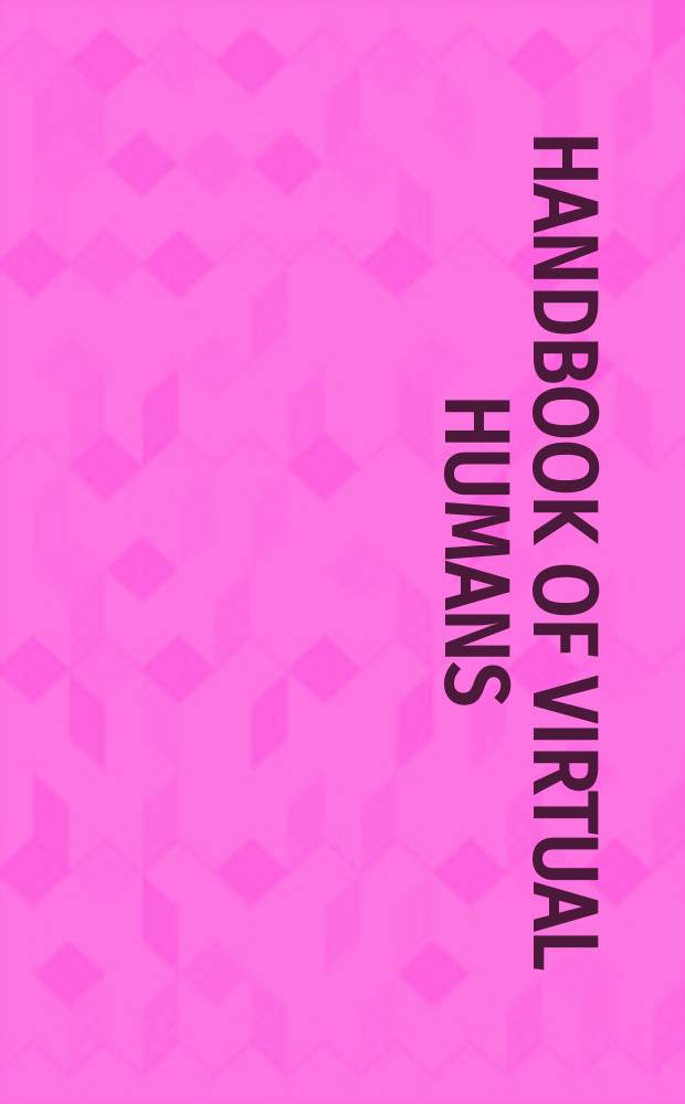 Handbook of virtual humans