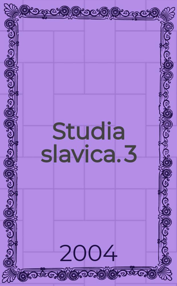 Studia slavica. 3