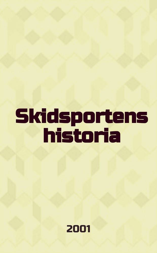 Skidsportens historia : Längd 1950-1979 = История лыжного спорта