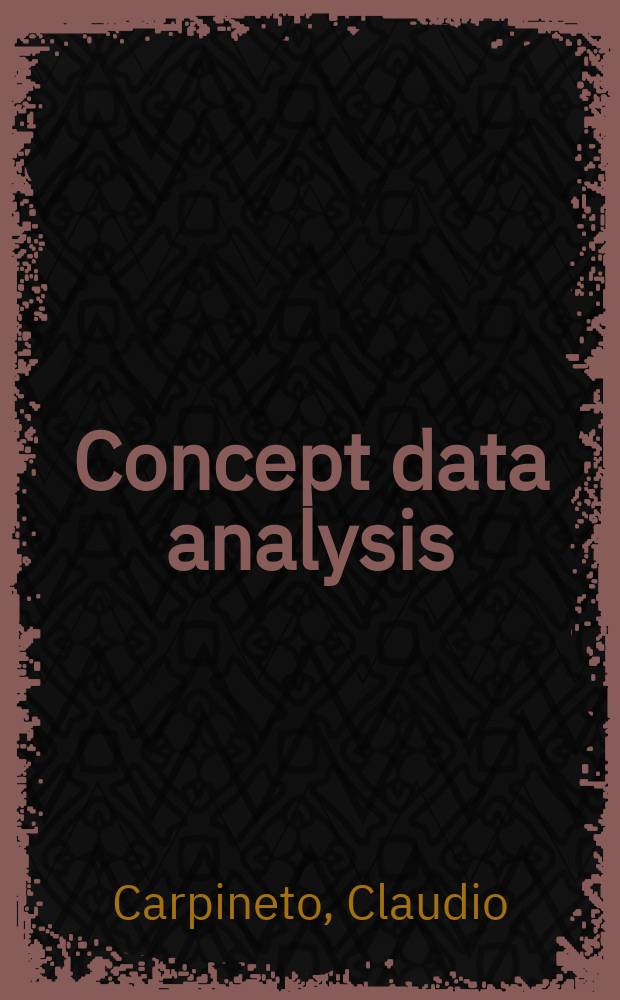 Concept data analysis : Theory a. applications