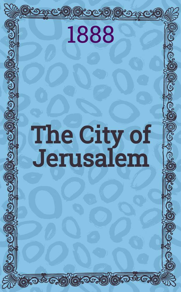 The City of Jerusalem