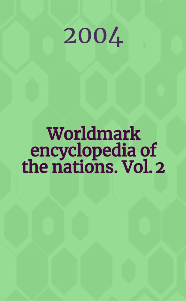 Worldmark encyclopedia of the nations. Vol. 2 : Africa = Африка