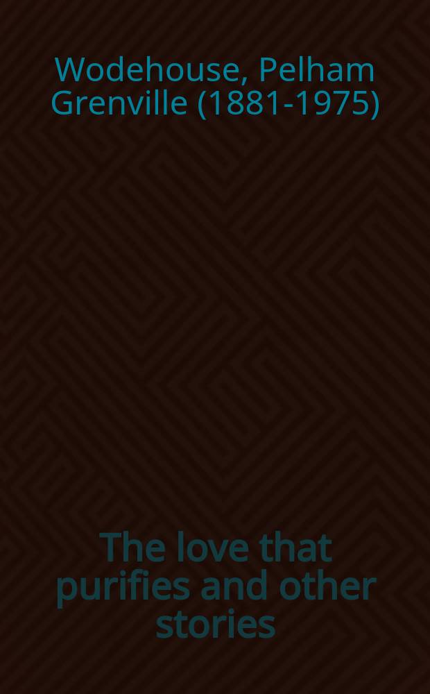 The love that purifies and other stories