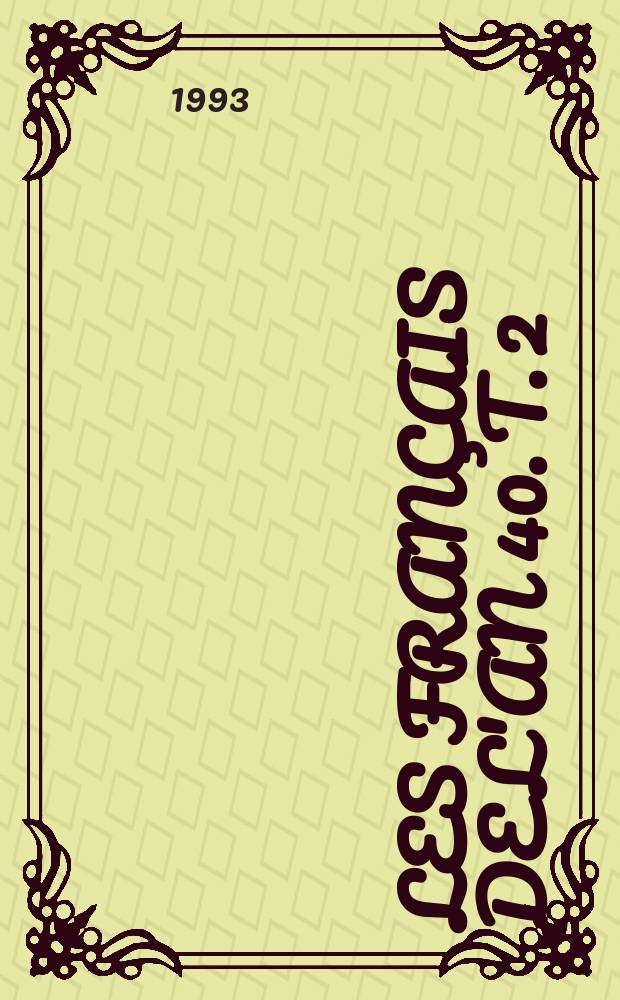 Les fran&ccedil;ais de l&#039;an 40. T. 2 : Ouvries et soldats