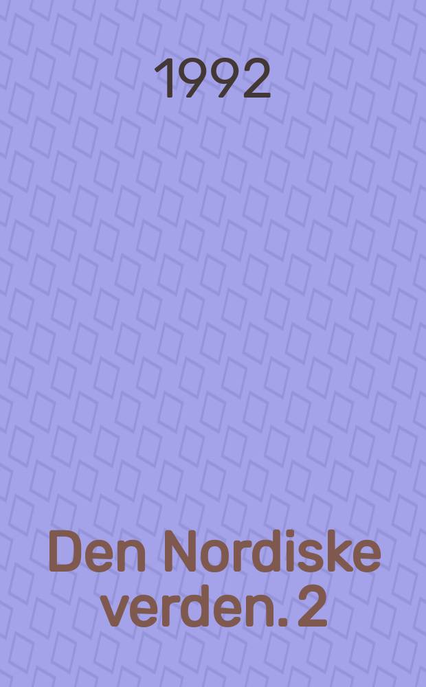 Den Nordiske verden. 2