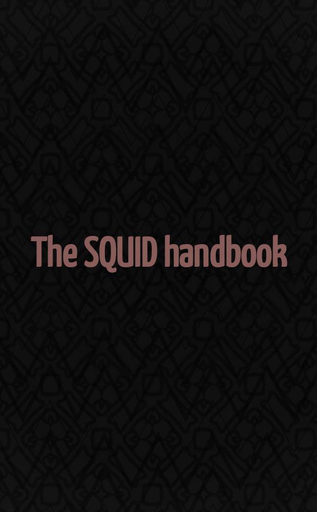 The SQUID handbook