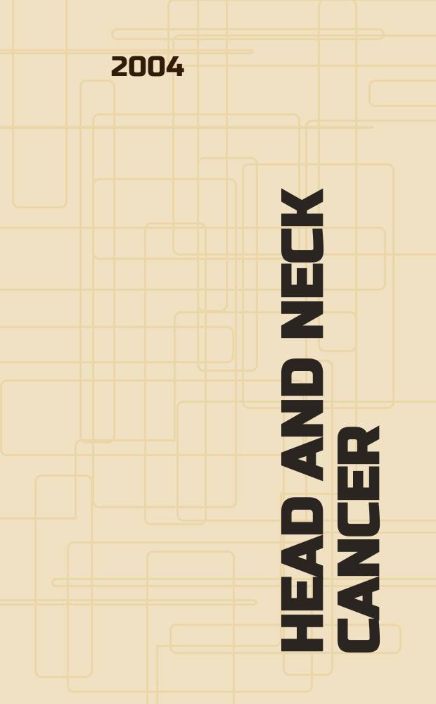 Head and neck cancer = Рак головы и шеи.