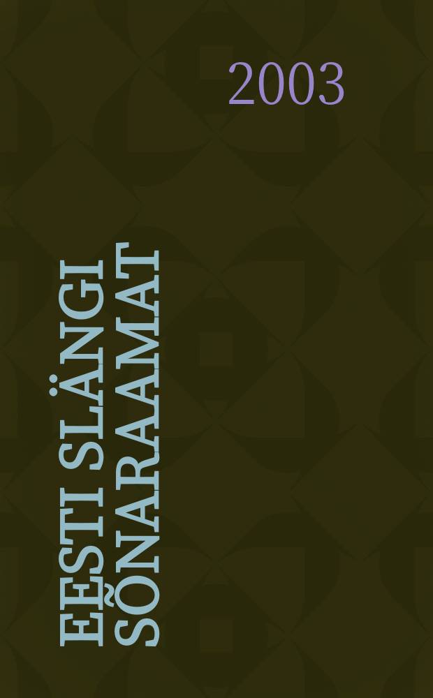 Eesti slängi sõnaraamat