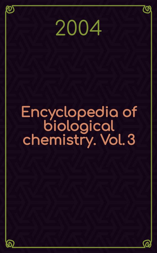 Encyclopedia of biological chemistry. Vol. 3 : N - R