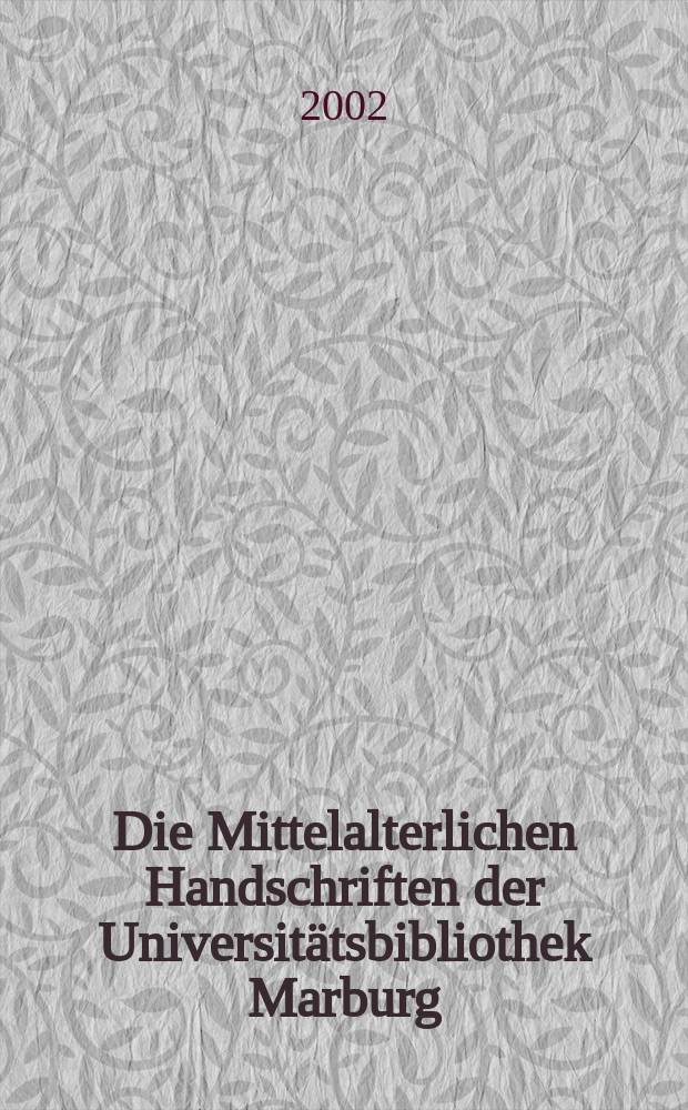 Die Mittelalterlichen Handschriften der Universit&auml;tsbibliothek Marburg = Средневековые рукописи университетской библиотеки г.Марбурга