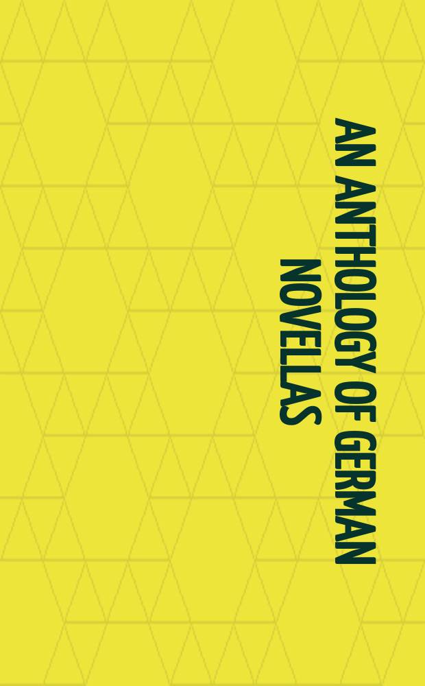An anthology of German novellas = Антология немецкой новеллы