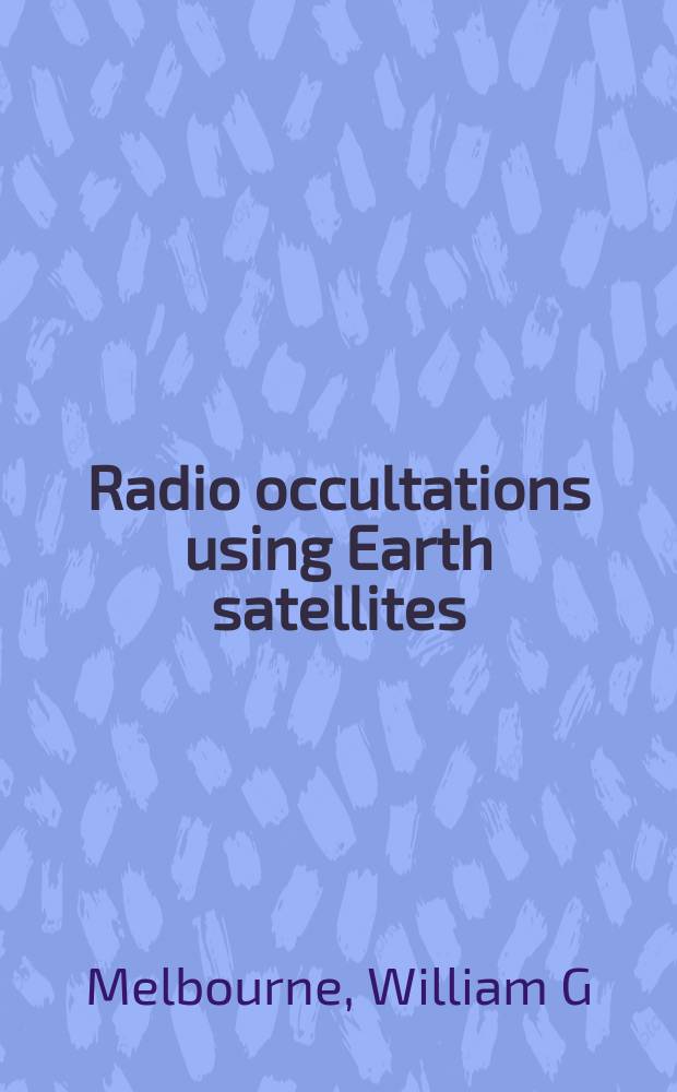 Radio occultations using Earth satellites : a wave theory treatment