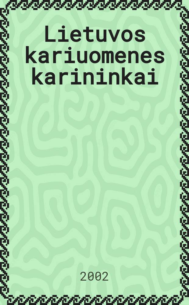 Lietuvos kariuomenes karininkai : 1918-1953. T. 2