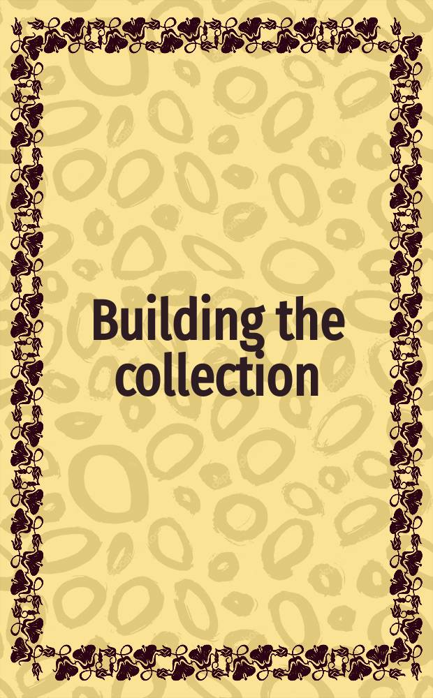 Building the collection : on National gallery of Australia = Создание коллекции (О Национальной галерее Австралии)