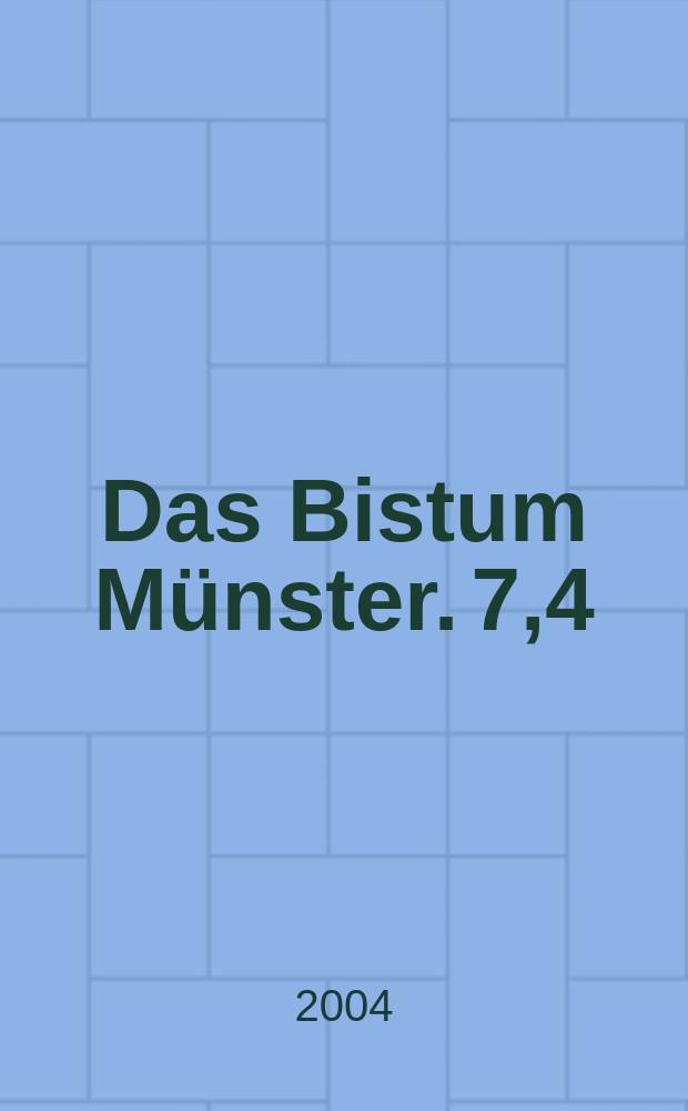 Das Bistum Münster. 7,4 : Die Diözese