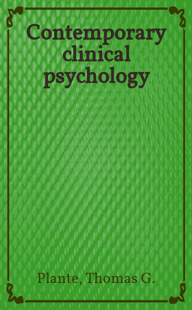 Contemporary clinical psychology = Современная клиническая психология.