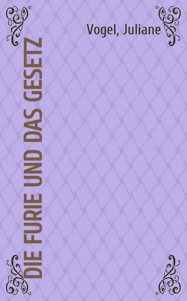 Die Furie und das Gesetz : zur Dramaturgie der "groβen Szene" in der Tragödie des 19. Jahrhunderts = Фурия и правило