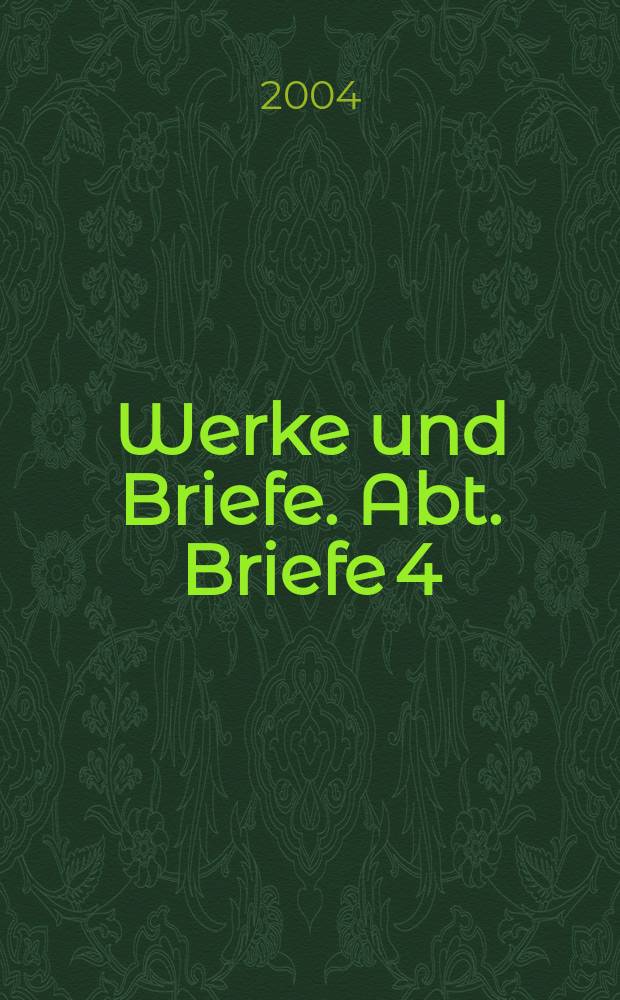 Werke und Briefe. Abt. Briefe 4 : Briefe, 1759-1766