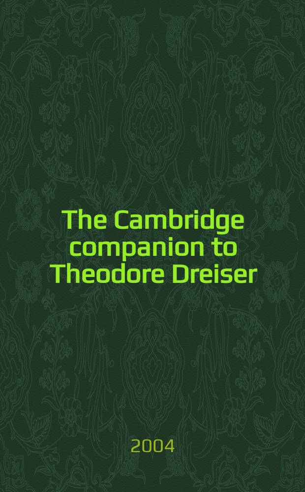 The Cambridge companion to Theodore Dreiser = Теодор Драйзер