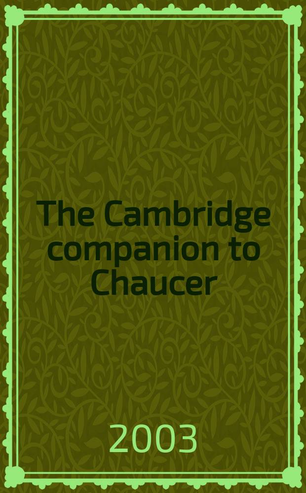 The Cambridge companion to Chaucer = Д.Чосер