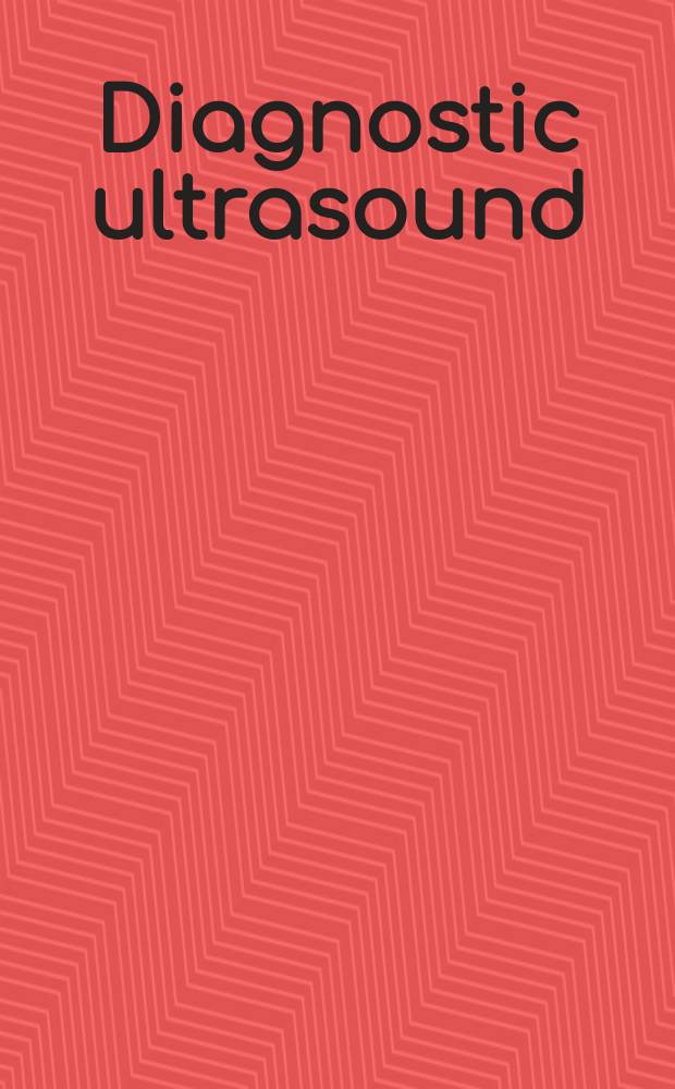 Diagnostic ultrasound = Диагностический ультразвук.