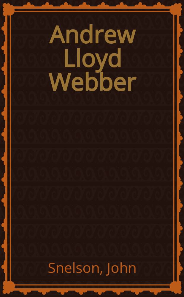 Andrew Lloyd Webber