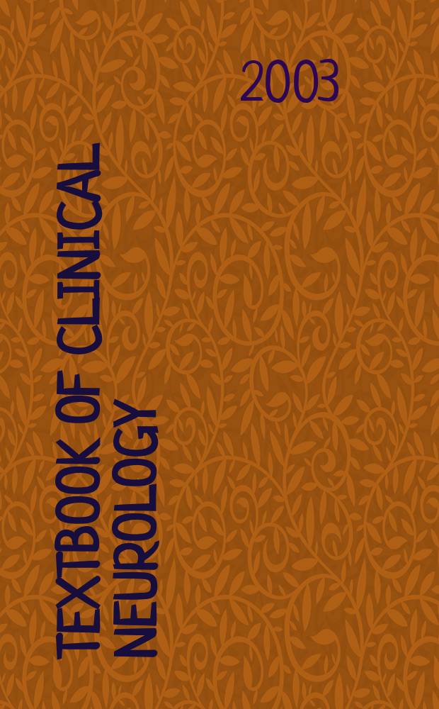 Textbook of clinical neurology = Руководство по клинической неврологии.