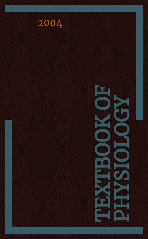 Textbook of physiology