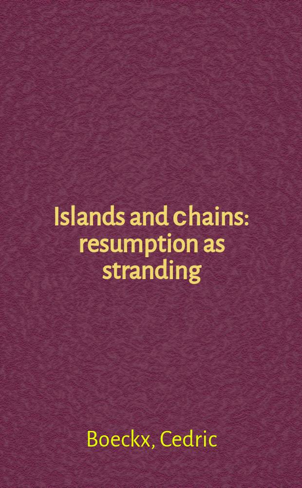 Islands and сhains : resumption as stranding
