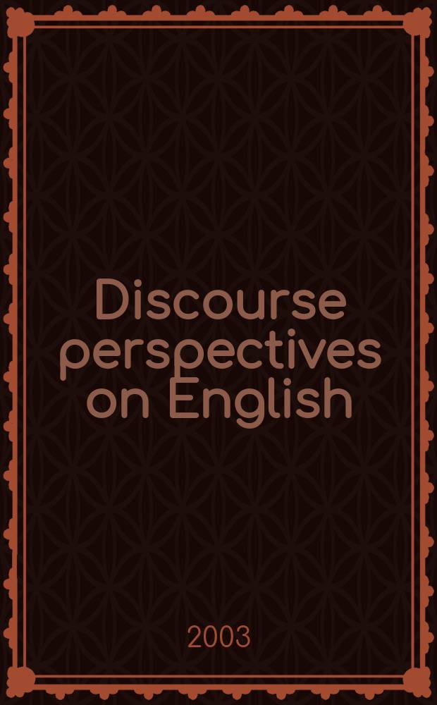 Discourse perspectives on English : medieval to modern = Перспективы дискурса в английском языке