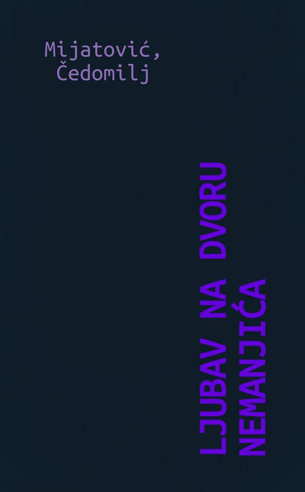 Ljubav na dvoru Nemanjića