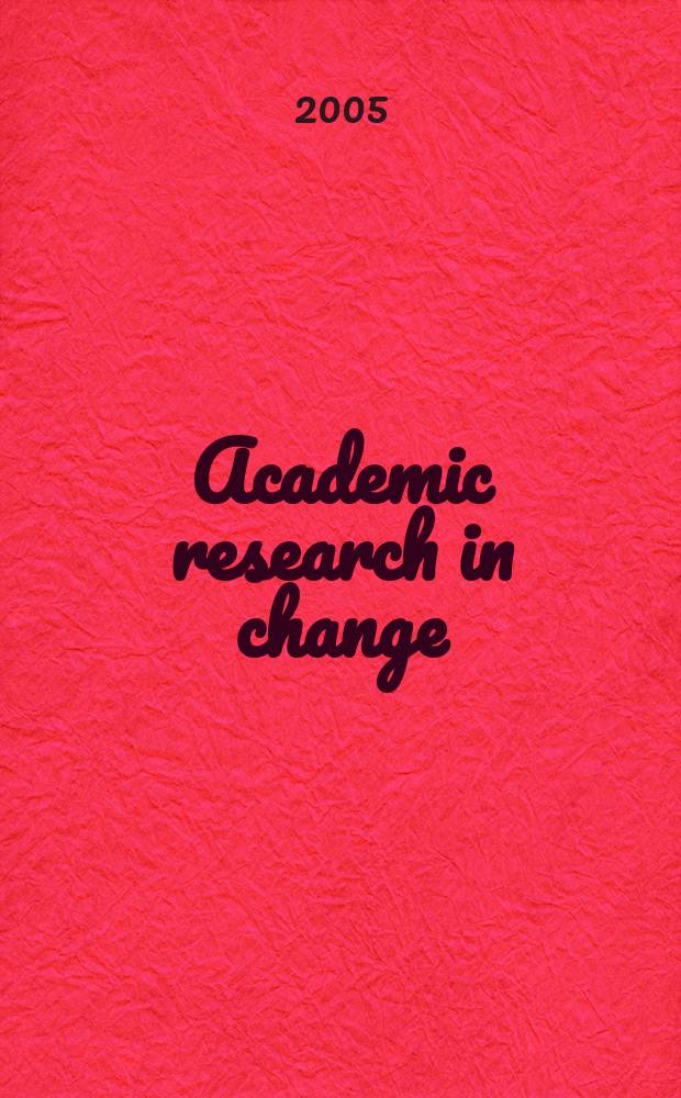 Academic research in change : transformation of Finnish university policies and university research during the 1990s = Изменение академических исследований