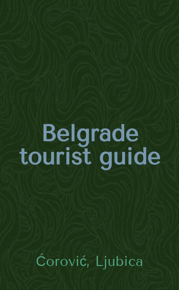 Belgrade tourist guide