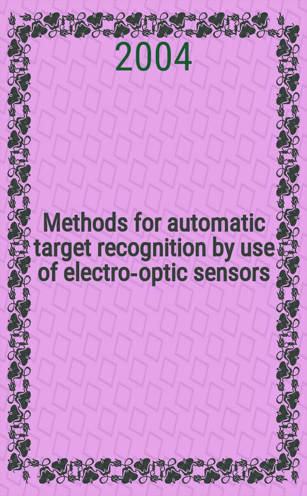 Methods for automatic target recognition by use of electro-optic sensors