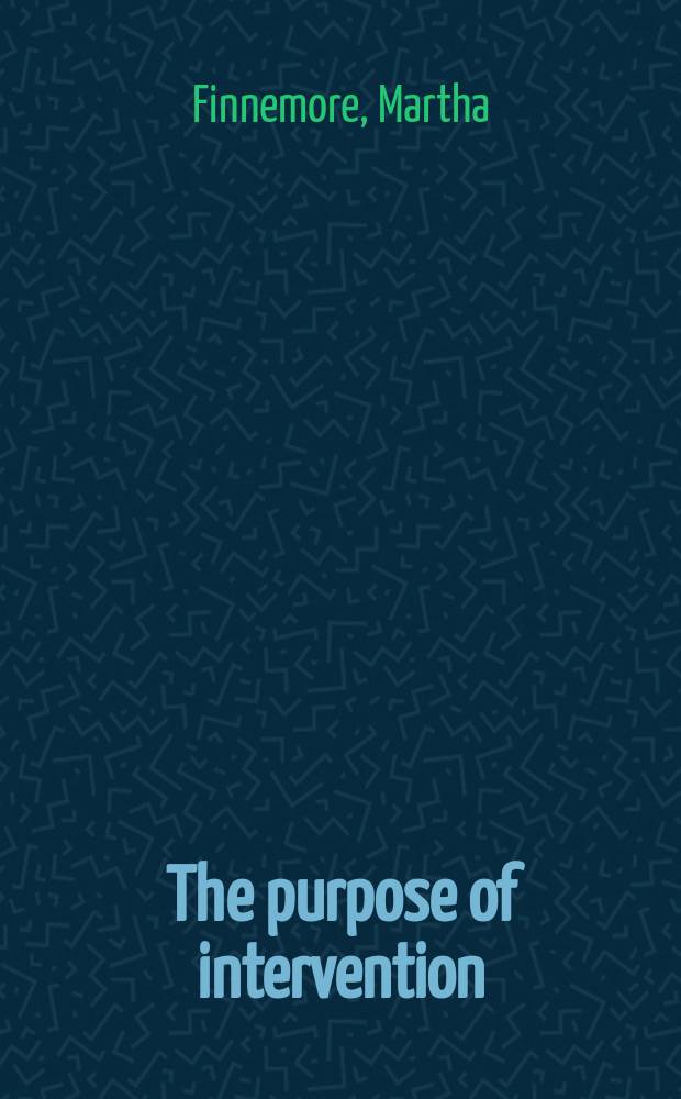 The purpose of intervention : changing beliefs about the use of force = Успех интервенции: изменение убеждений об использовании силы